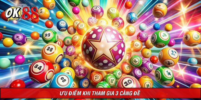 Review những ưu điểm vượt trội khi tham gia 3 càng