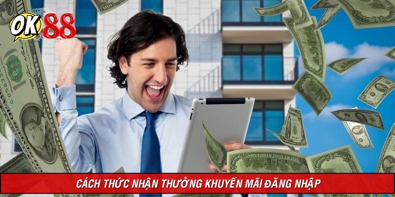 Cách tham gia nhận khuyến mãi đăng nhập OK88