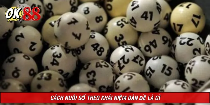 Thủ thuật nuôi số theo đúng khái niệm của dàn đề là gì