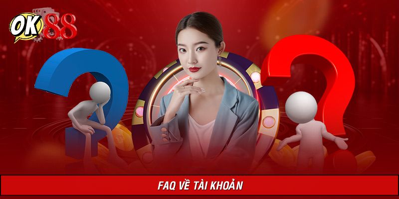 Thắc mắc về đăng ký tài khoản được bật mí