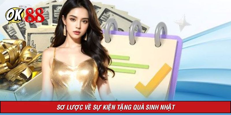 Giới thiệu thông tin về tặng quà sinh nhật