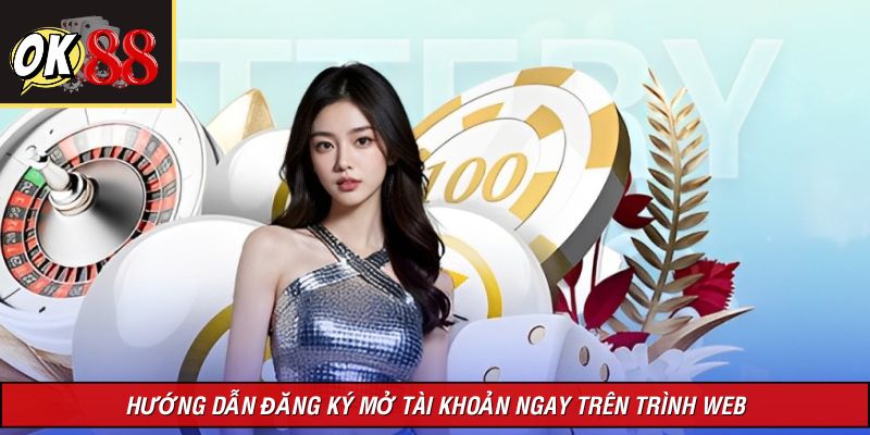 Hướng dẫn đăng ký tài khoản tại nhà cái trên website 