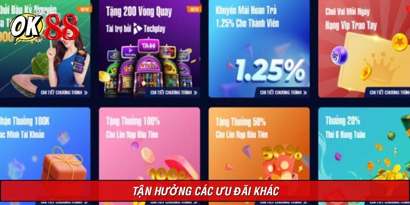 Tham gia các khuyến mãi đặc biệt khác