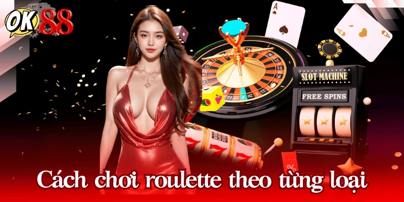 cach-choi-roulette-chi-tiet