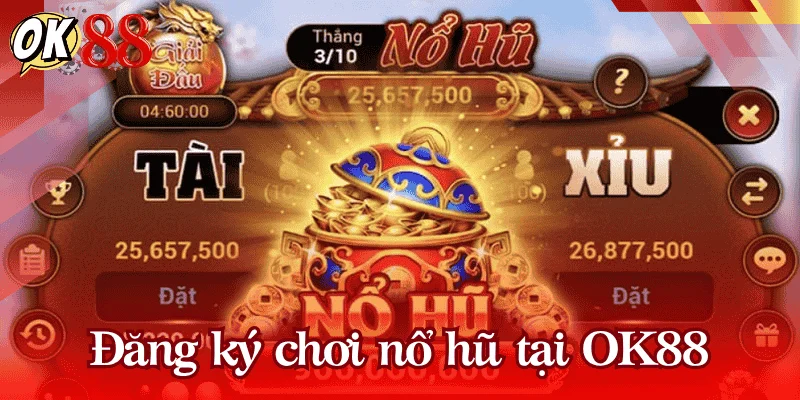 no-hu-uy-tin-ok88-cach-dang-ky