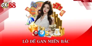 Lô Đề Gan Miền Bắc – Bí Quyết Soi Cầu Hiệu Quả Nhất